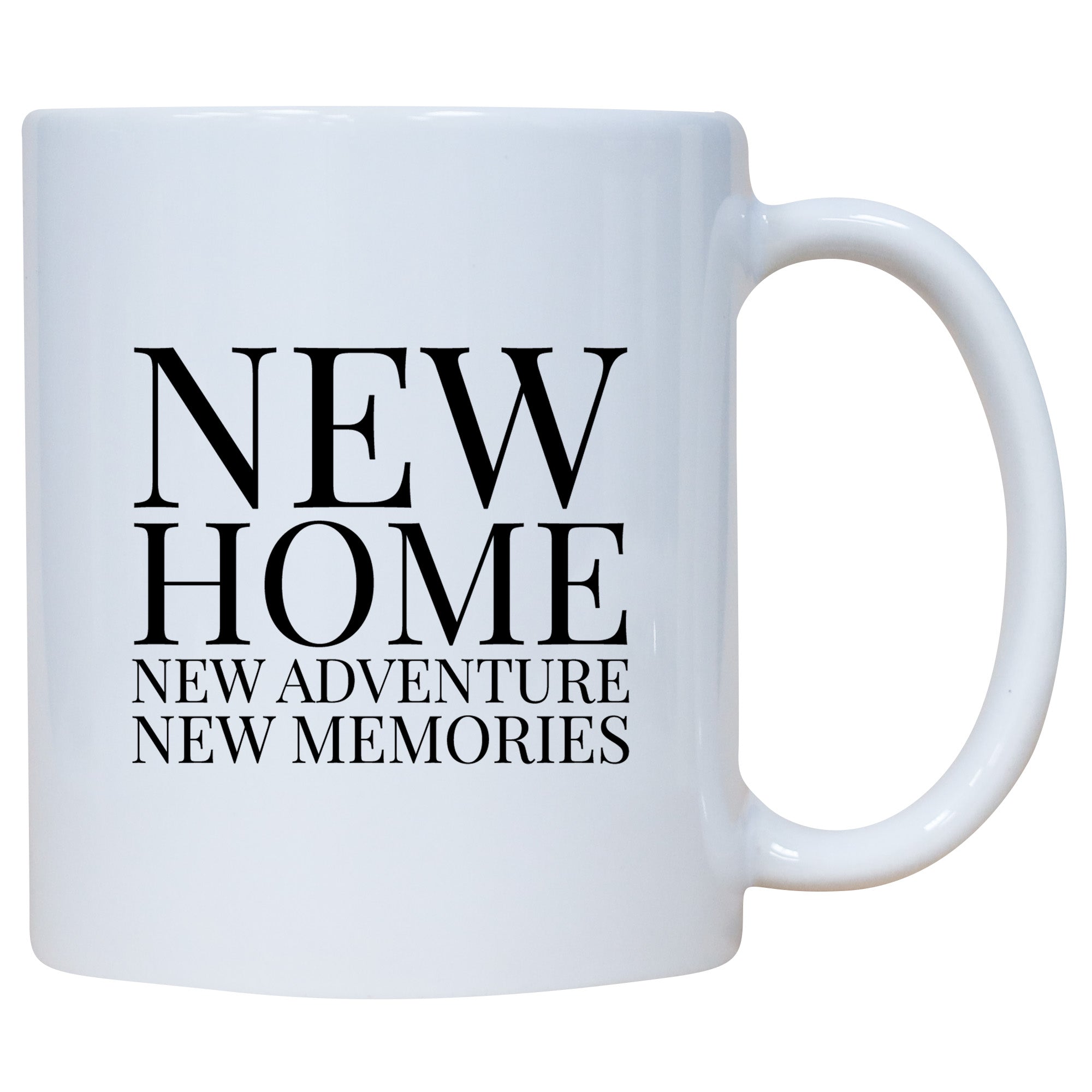 New Home New Adventures New Memories Coffee Mug