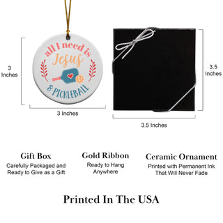All I Need Is Jesus And Pickleball Keepsake Ornament