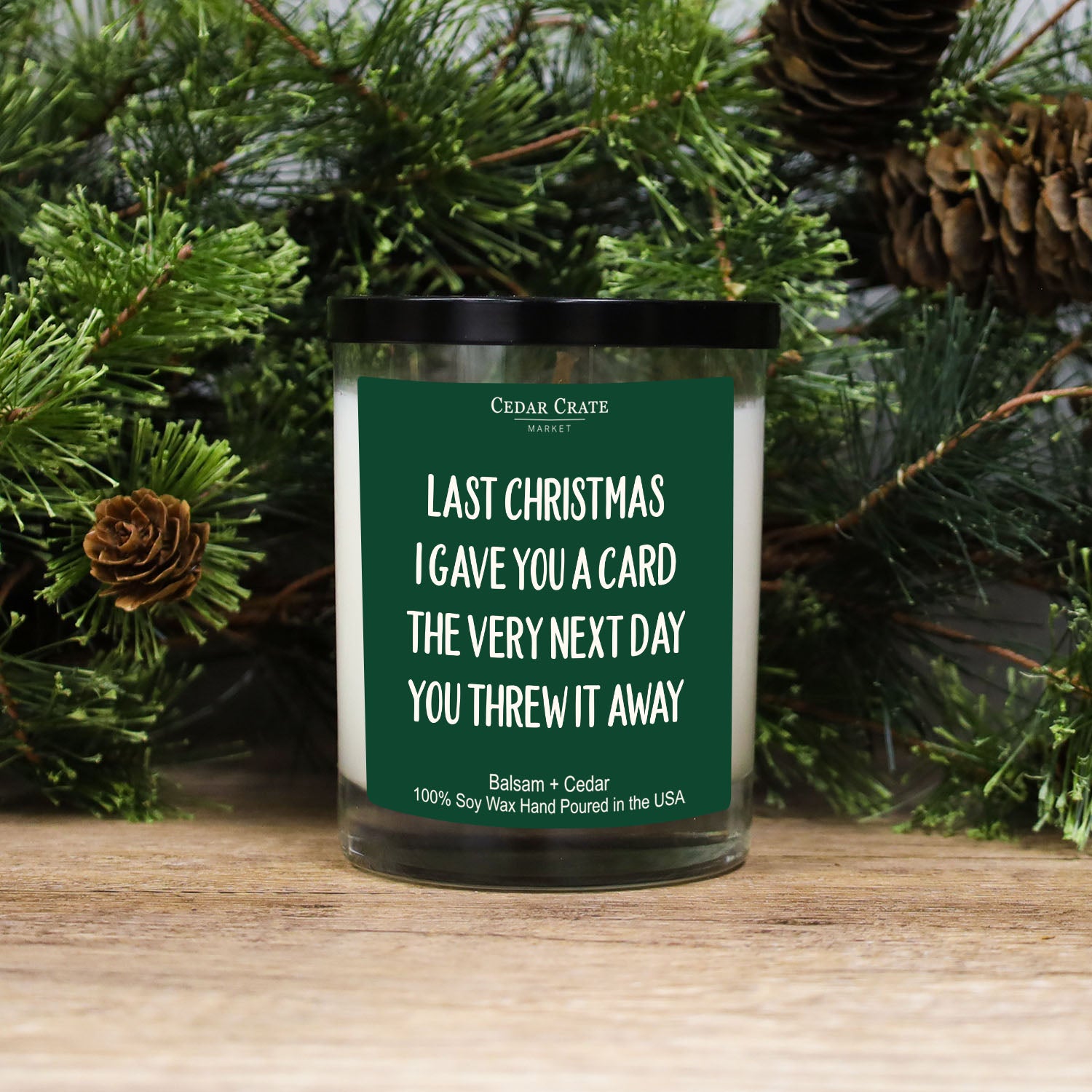 Last Christmas I Gave You A Card Color Candle