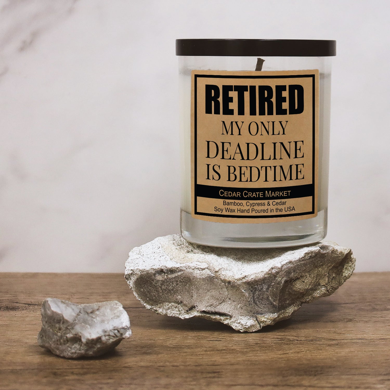 Retired My Only Deadline Is Bedtime Signature Candle