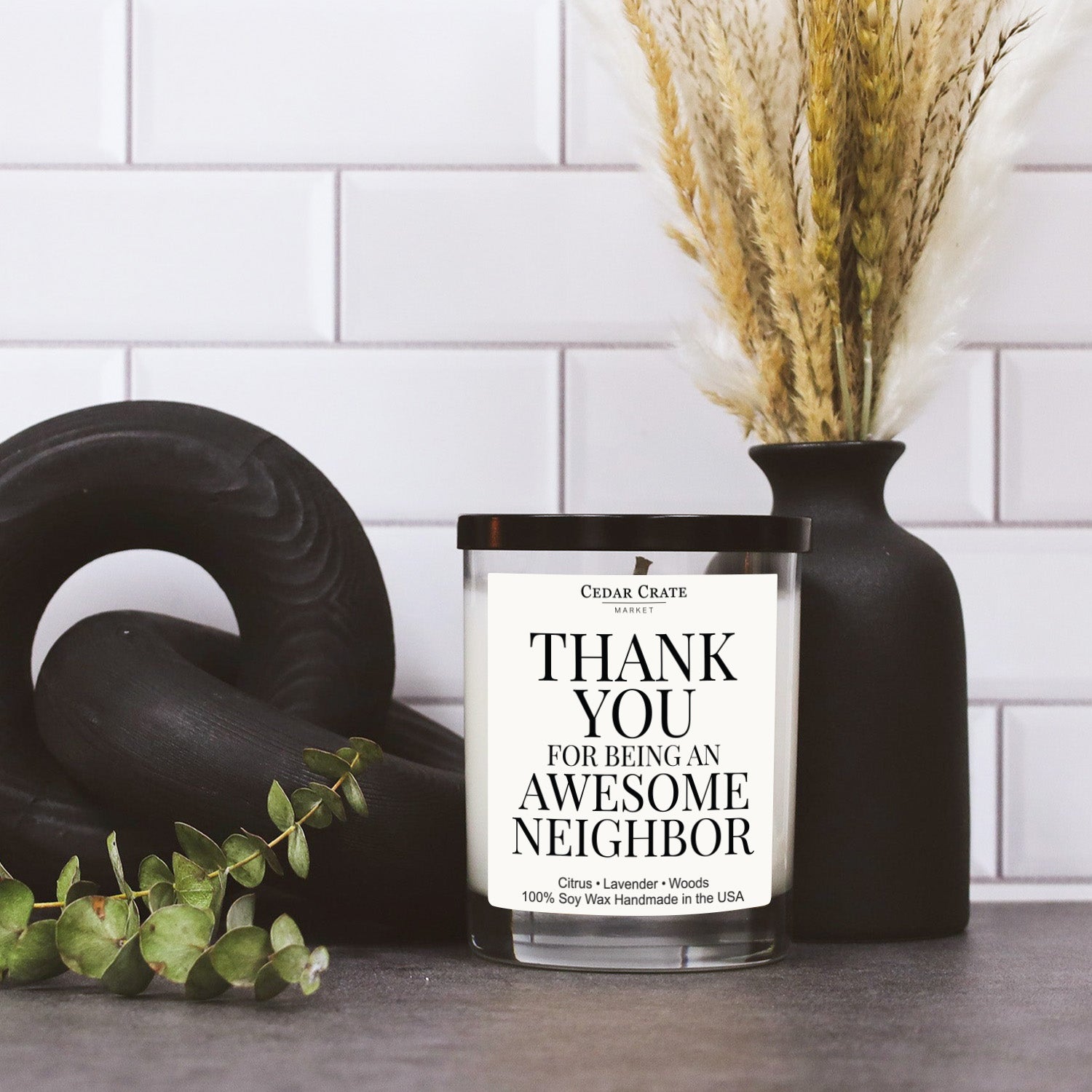 Thank You For Being An Awesome Neighbor White Candle