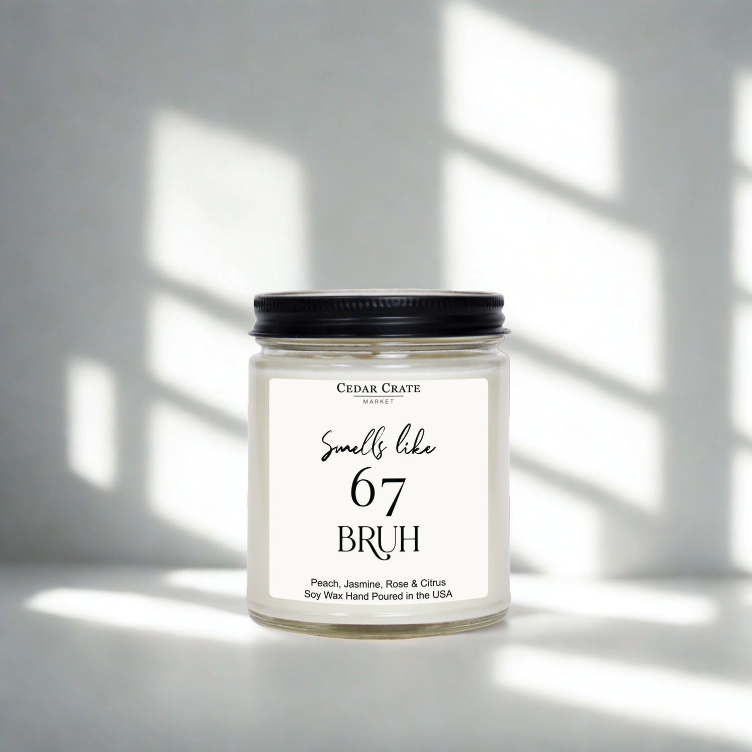 Mother's Day Candle - Smells Like 6 7 Bruh