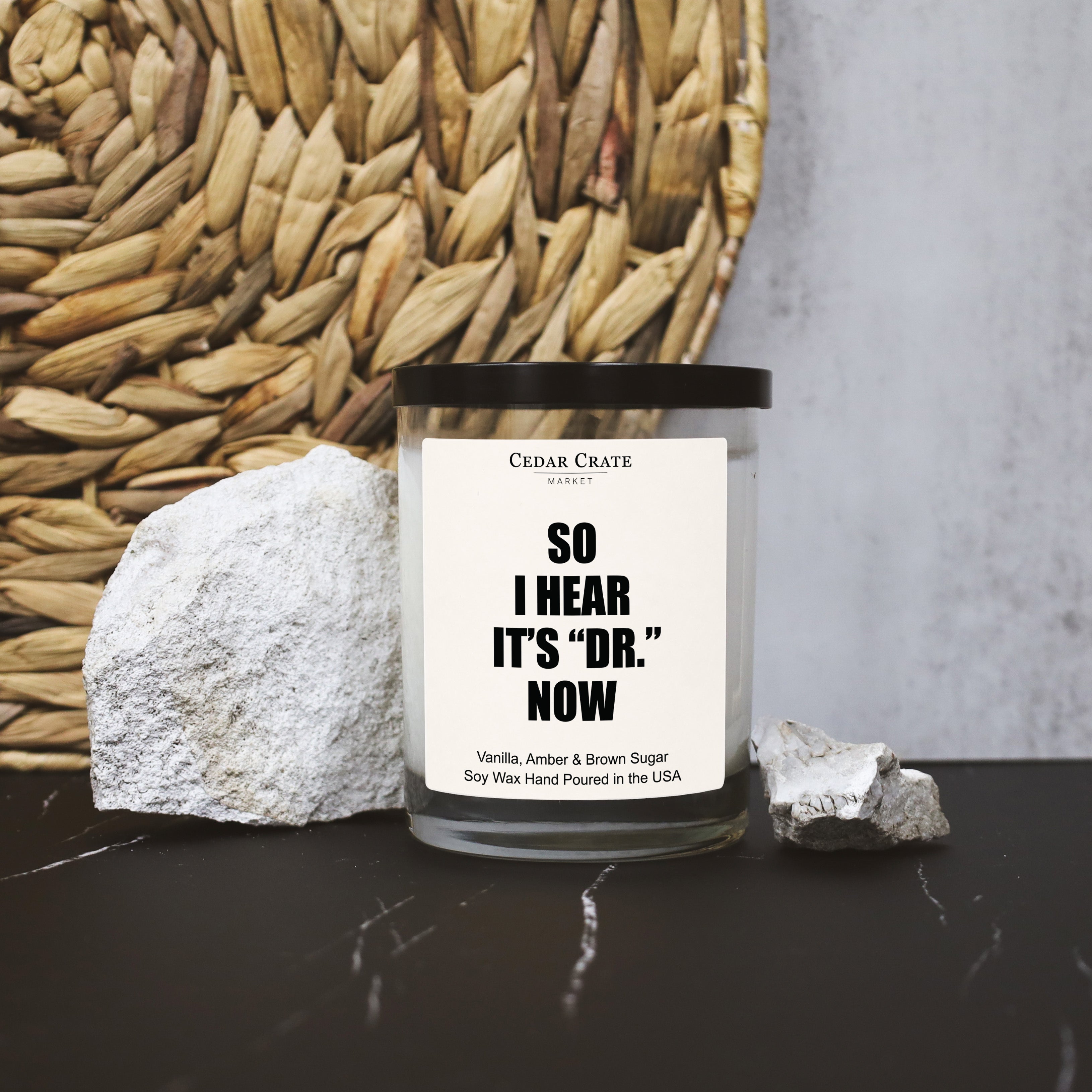 So I Hear It's Dr. Now White Signature Candle