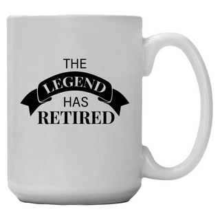 The Legend Has Retired - Coffee Mug