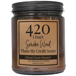 420 I Don't Smoke That's My Credit Score Amber Jar
