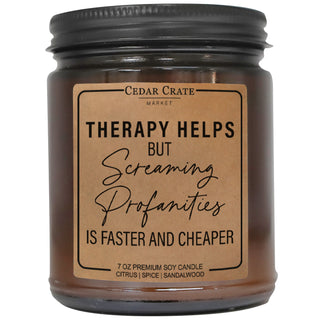 Therapy Helps but Screaming Profanities is Faster and Cheaper Amber Jar