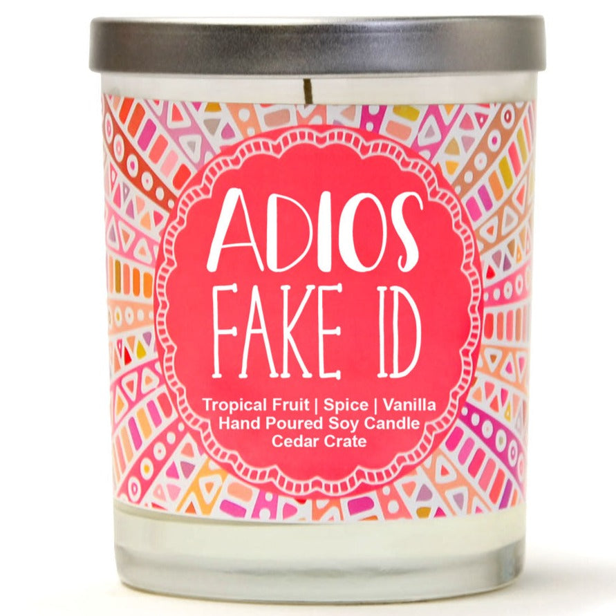 Adios Fake ID Soy Candle