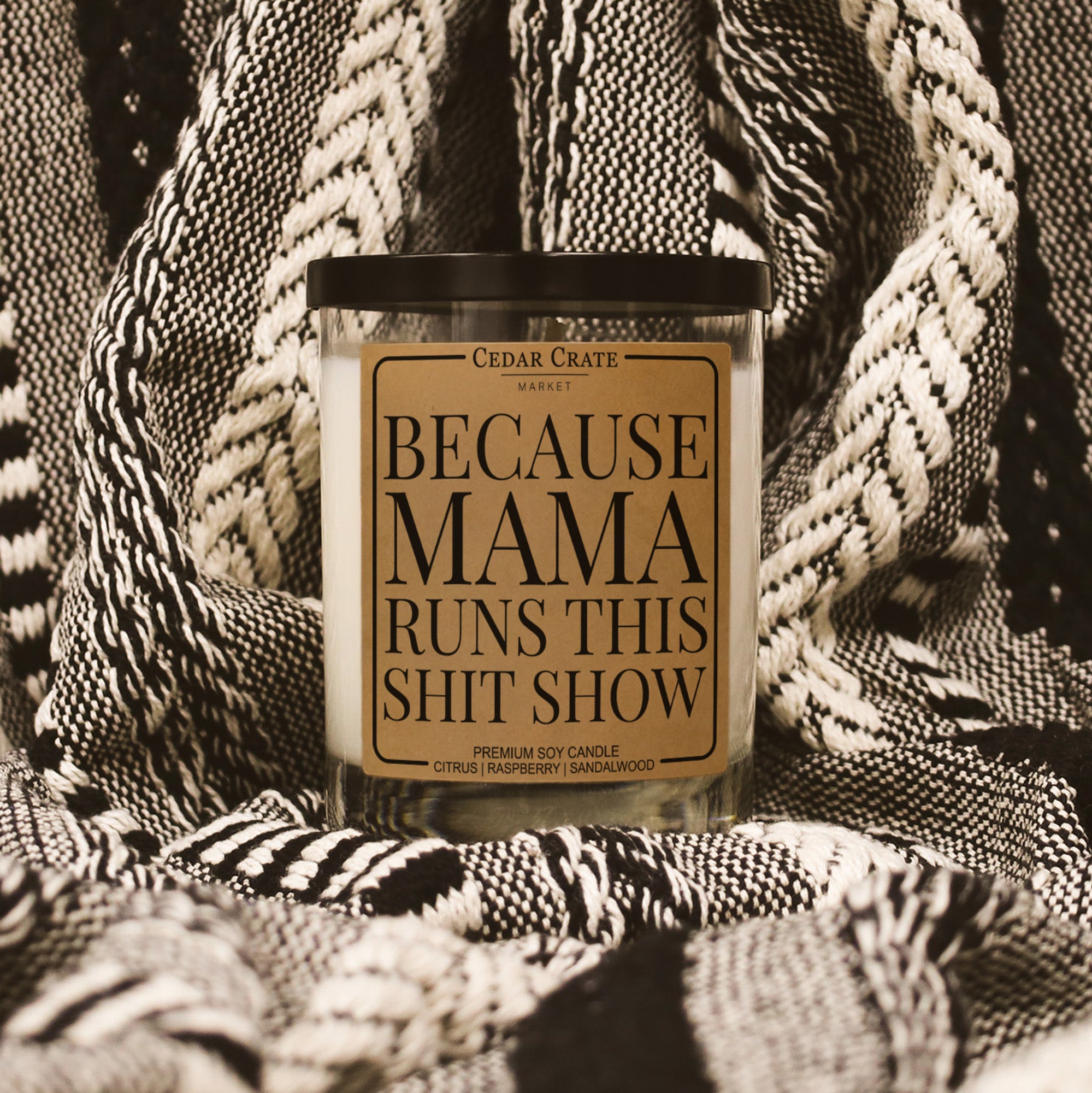 Funny Candles | Because Mama Runs This Shit Show -  Kraft