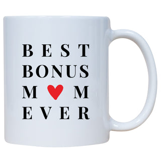 Best Bonus Mom Ever Mug