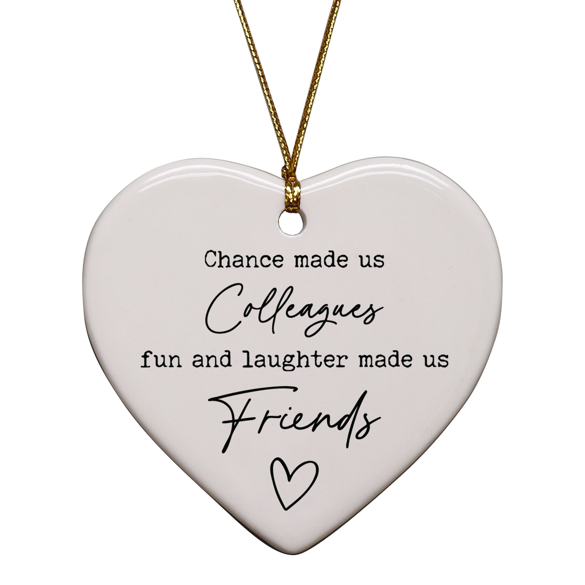 Chance Made Us Colleagues Keepsake Ornament