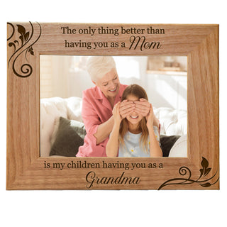 My Children Having You As A Grandma Wood Photo Frame