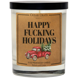 Happy Fucking Holidays Soy Candle