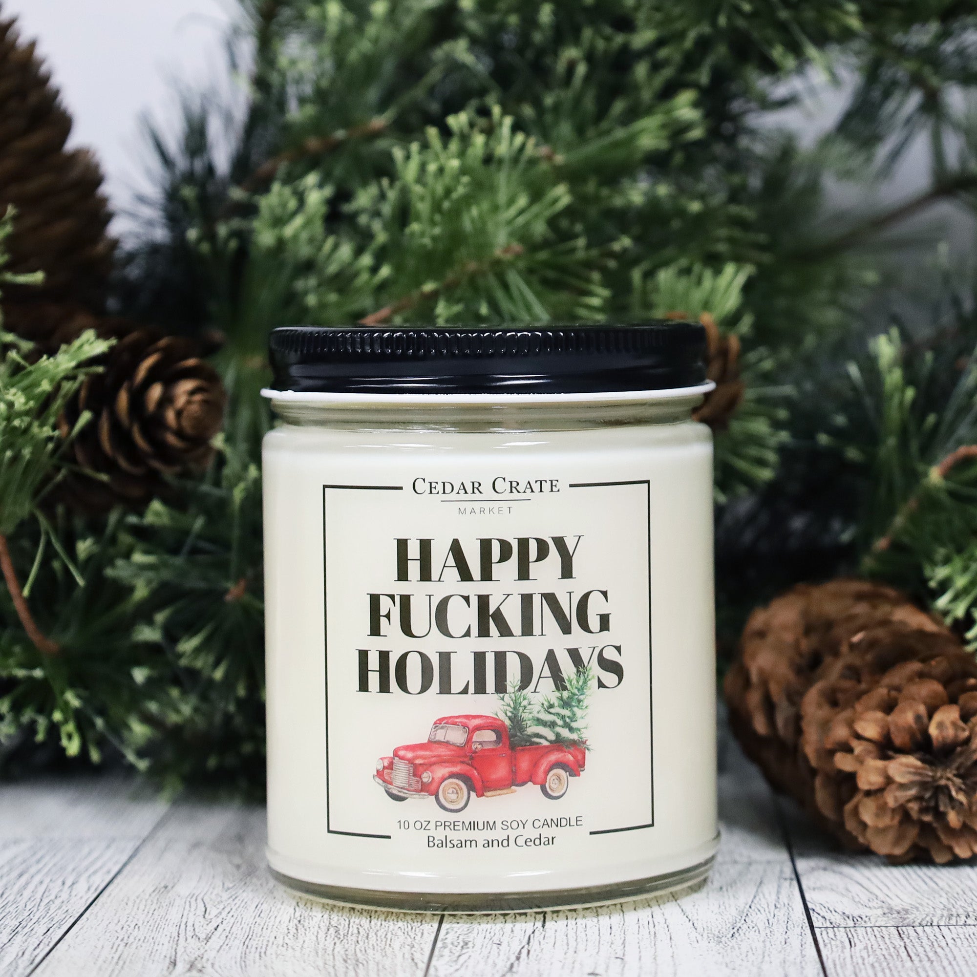 Happy Fucking Holidays Soy Candle — Holiday Scented Soy Candle Gift for Home & Parties
