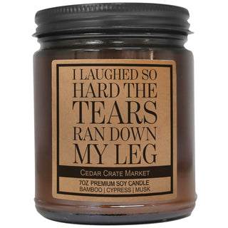 I Laughed So Hard The Tears Ran Down My Leg Amber Jar