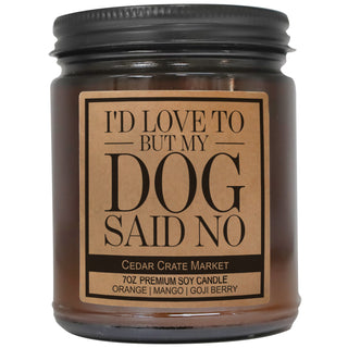 I'd Love To But My Dog Said No Amber Jar