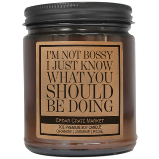 I'm Not Bossy I Just Know What You Should Be Doing Amber Jar