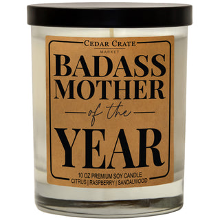 Badass Mother Of The Year Soy Candle