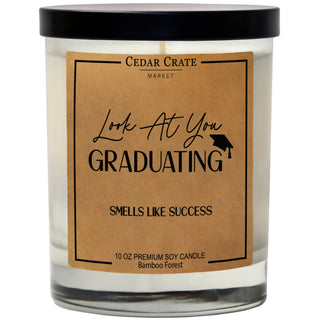 Look At You Graduating Smells Like Success Soy Candle
