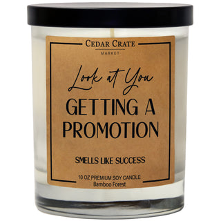 Look At You Getting Promoted Smells Like Success Soy Candle
