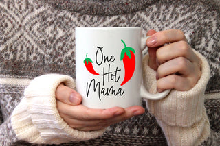 One Hot Mama - Coffee Mug