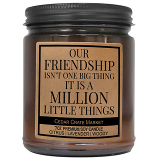 Our Friendship Isn't One Big Thing It's A Million Little Things Amber Jar