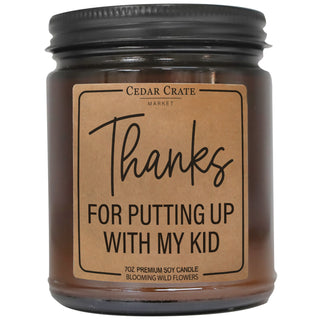 Thanks For Putting Up With My Kid Amber Jar