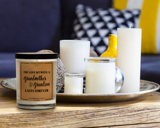 The Love Between A Grandmother And Grandson Lasts Forever Soy Candle