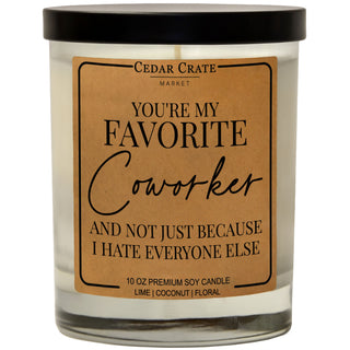 Your My Favorite Coworker Cursive Soy Candle