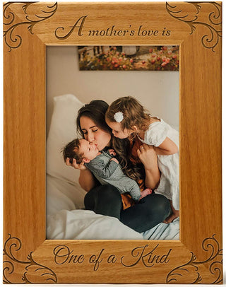 A Mother's Love Is One Of A Kind - Engraved Natural Wood Photo Frame