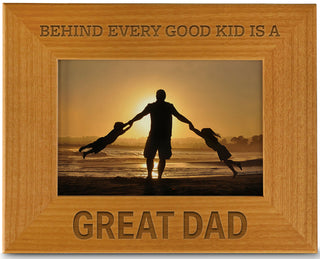 Behind Every Good Kid Is A Great Dad - Engraved Natural Wood Photo Frame