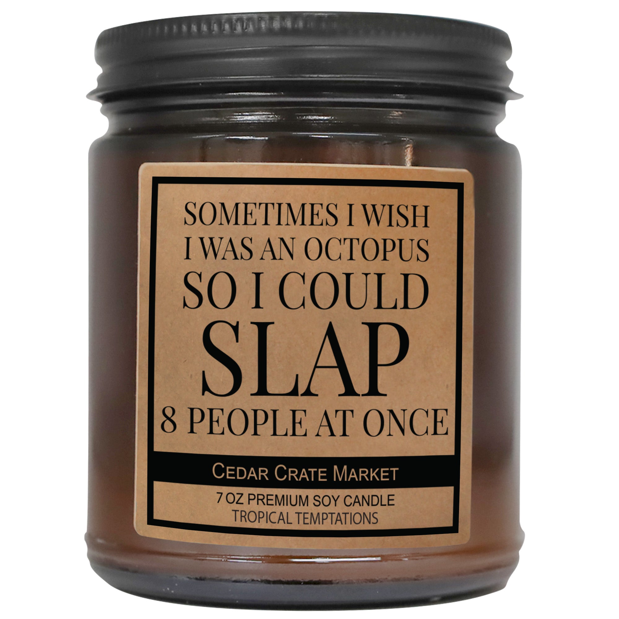 Sometimes I Wish I Was An Octopus At Once Amber Jar