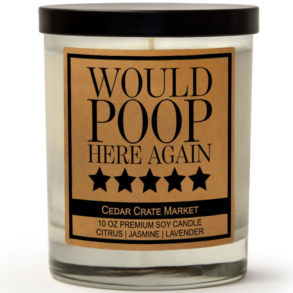 Funny Bathroom Candles | Would Poop Here Again ***** Kraft